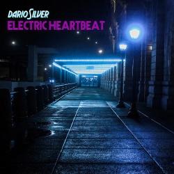 Dario Silver - Electric Heartbeat