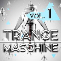 VA - Trance Maschine Vol.1