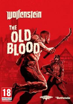 Wolfenstein:   / Wolfenstein: The Old Blood [RePack  xatab]