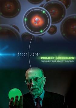   .     / Project Greenglow The Quest for Gravity control DVO