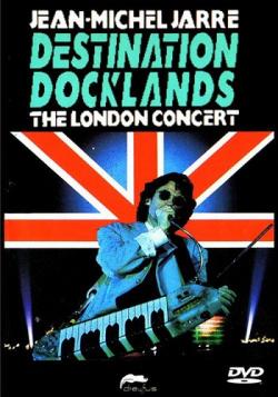 Jean Michel Jarre - Live Destination Docklands
