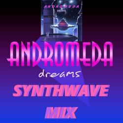 Andromeda Dreams - Andromeda Dreams