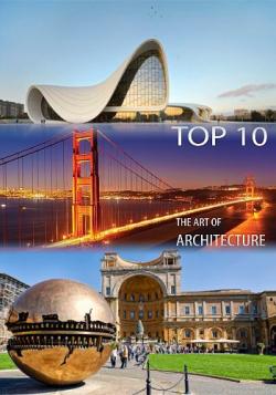     (10   10) / Top 10 the Art of Architecture VO