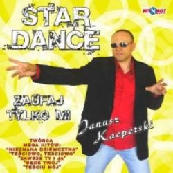 Star Dance - Zaufaj Tylko Mi