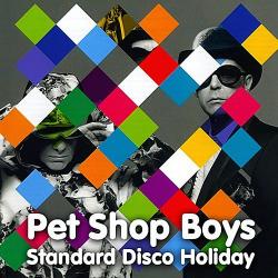 Pet Shop Boys - Standard Disco Holiday