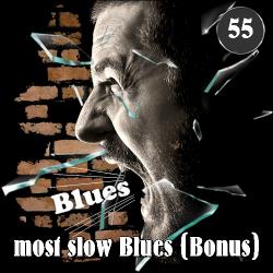VA - 55 most slow Blues