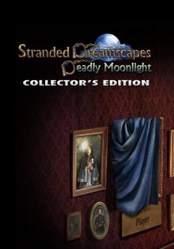 Stranded Dreamscapes 3: Deadly Moonlight. Collector's Edition / Тюрьма Сновидений 3: Смертельный лунный свет. Коллекционное Издание