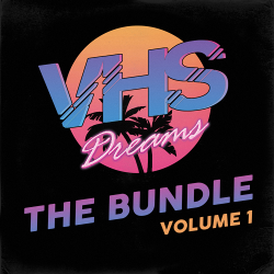 VHS Dreams - The Bundle Volume 1