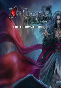 Love Chronicles 5 Beyond the Shadows. Collector's Edition / История любви 5 По ту сторону теней. Коллекционное Издание