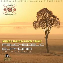 VA - Psychedelic Euphoria: Infinite Realites Future Trance