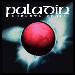Paladin - Unknown Zones