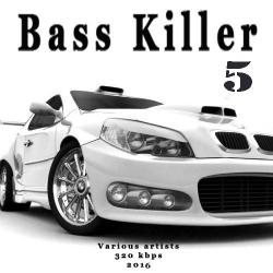 VA - Bass Killer 5