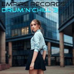 VA - Empire Records - Drum'n'Chill 3