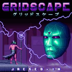 Gridscape - Jacked-In