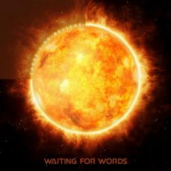 Waiting For Words - Cause I Do Believe [EP]