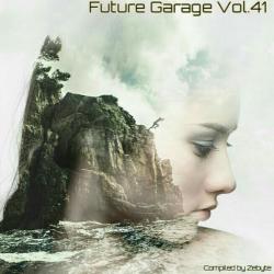 VA - Future Garage Vol.41