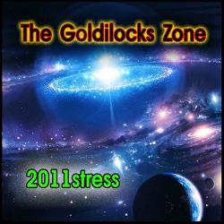 2011stress - The Goldilocks Zone