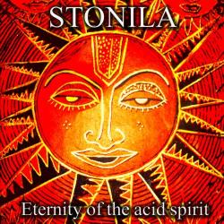 Stonila - Eternity Of The Acid Spirit