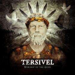 Tersivel - Worship Of The Gods