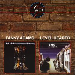 Sweet Fanny Adams / Level Headed