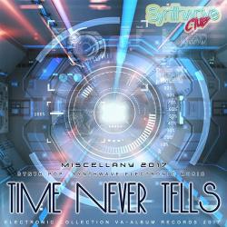 VA - Time Never Tells: Synthwave Electronic Music