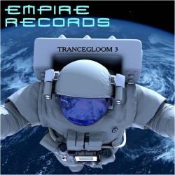 VA - Empire Records - Trance Gloom 3