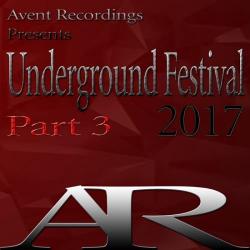 VA - Underground Festival 2017, Part. 3