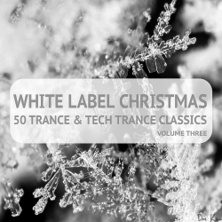 VA - White Label Christmas: 50 Trance and Tech Trance Classics