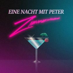 Peter Zimmermann - Eine Nacht Mit Peter Zimmermann