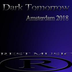 VA - Dark Tomorrow Amsterdam 2018