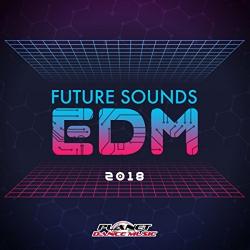 VA - Future Sounds EDM 2018