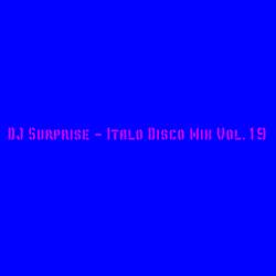 DJ Surprise - Italo Disco Mix Vol.19