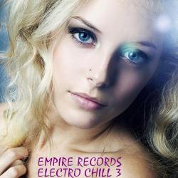 VA - Empire Records - Electro Chill 3