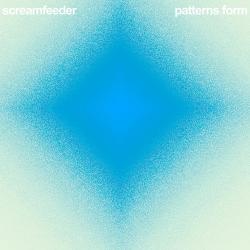 Screamfeeder - Patterns Form