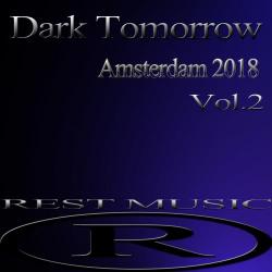 VA - Dark Tomorrow Amsterdam 2018, Vol. 2