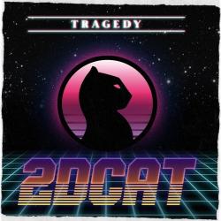 2DCAT - Tragedy [EP]