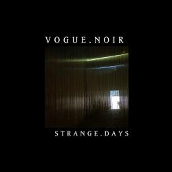 Vogue Noir - Strange Days