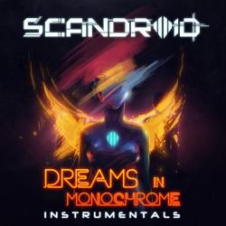 Scandroid - Dreams In Monochrome