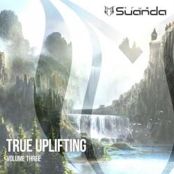 VA - True Uplifting, Vol. 3