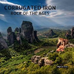 Corrugated Iron - Rock Of The Ages
