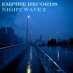 VA - Empire Records - Night Wave 2