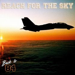 Back To 84 - Reach For The Sky