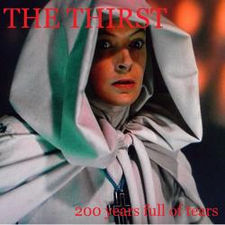 The Thirst - 200 Years Full of Tears