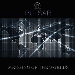 Pulsar - Merging Of The Worlds