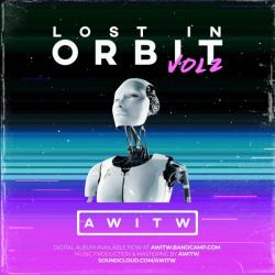 AWITW - Lost In Orbit Vol. 2