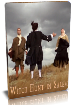     / Witch Hunt in Salem VO