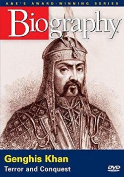 . :    / Biography. Genghis Khan: Terror and Conquest VO