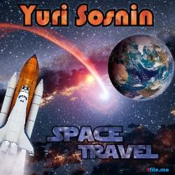 Yuri Sosnin - Space Travel