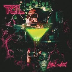 Tol - Lethal Cocktail