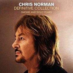 Chris Norman - Definitive Collection: Smokie and Solo Years